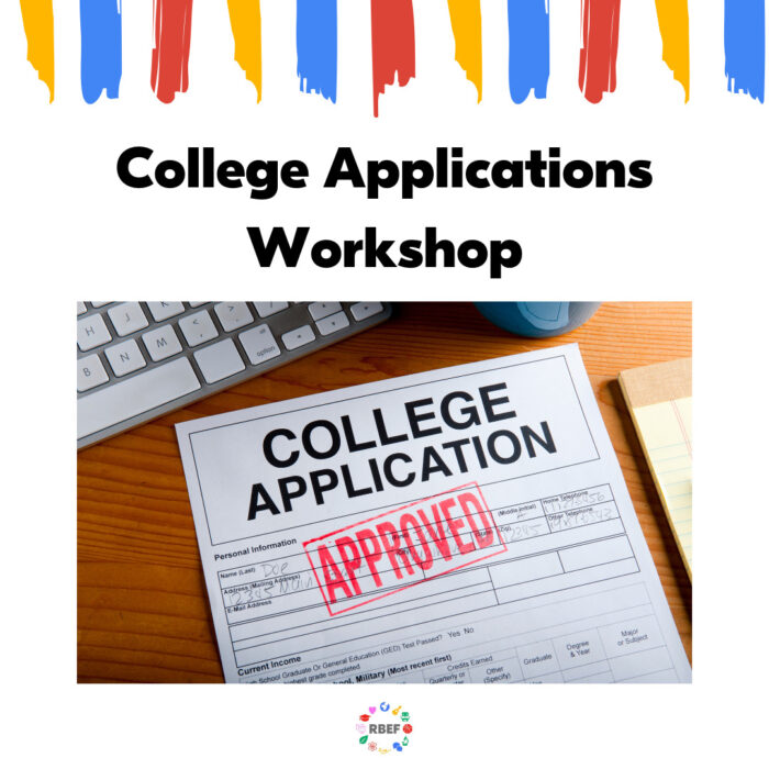 College Applications Workshop