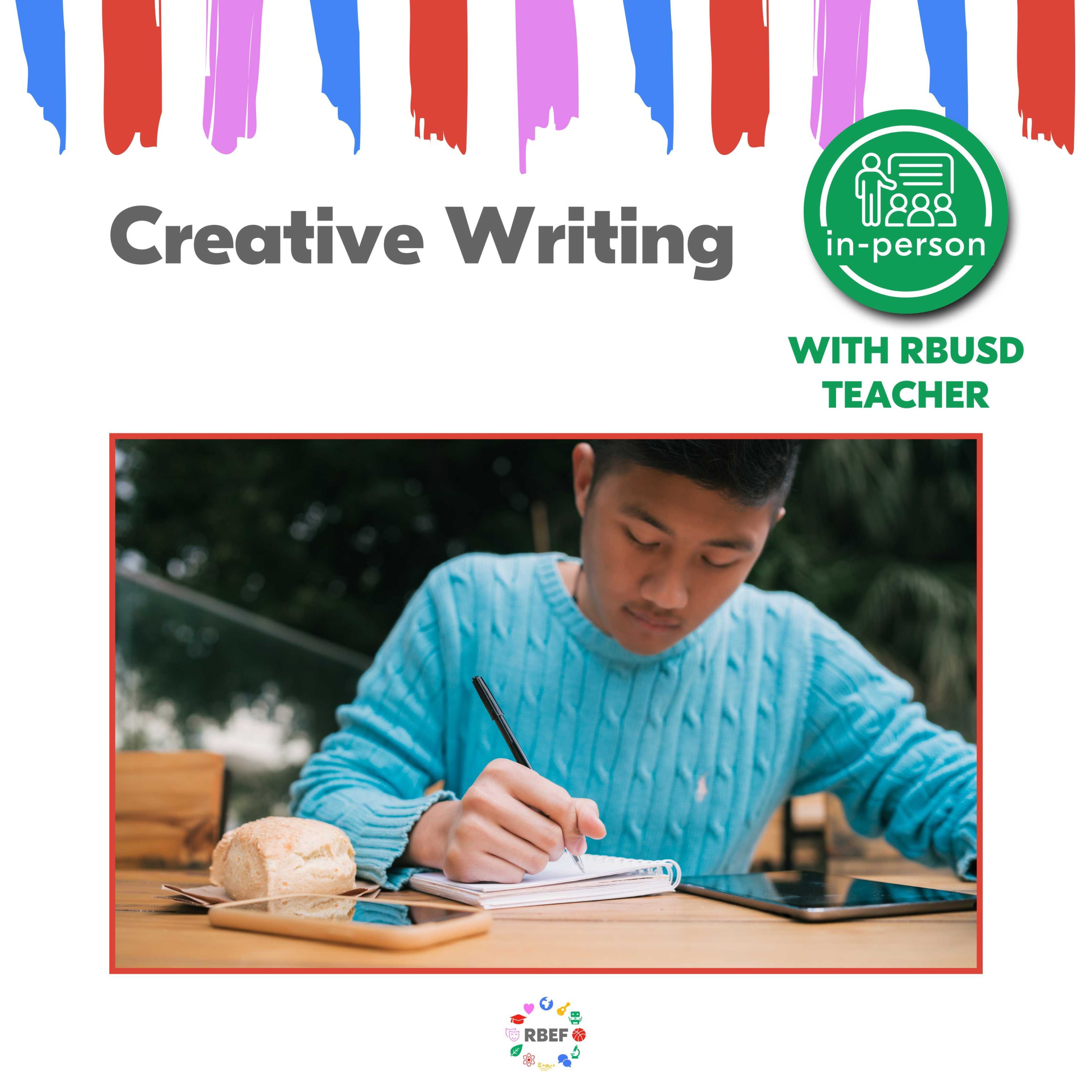 RBEF Middle School Summer Session Creative Writing RBUSD