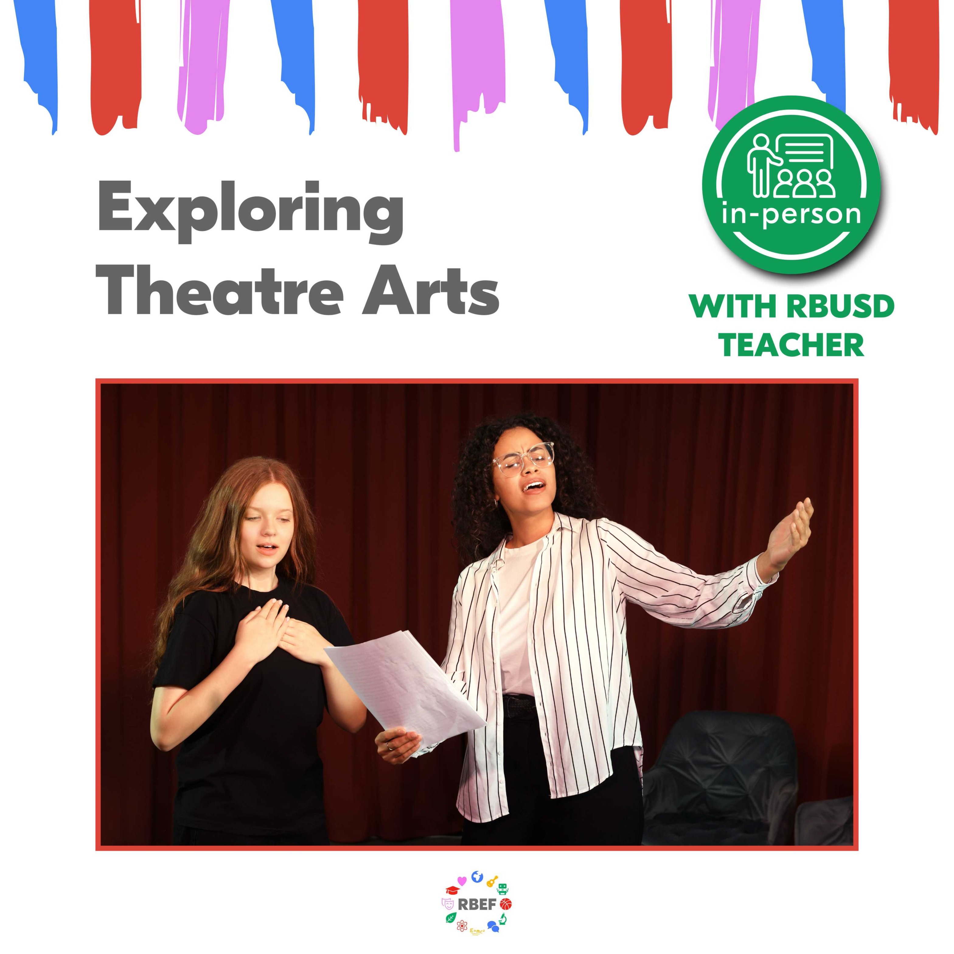 RBEF Middle School Summer Session Exploring Theatre Arts
