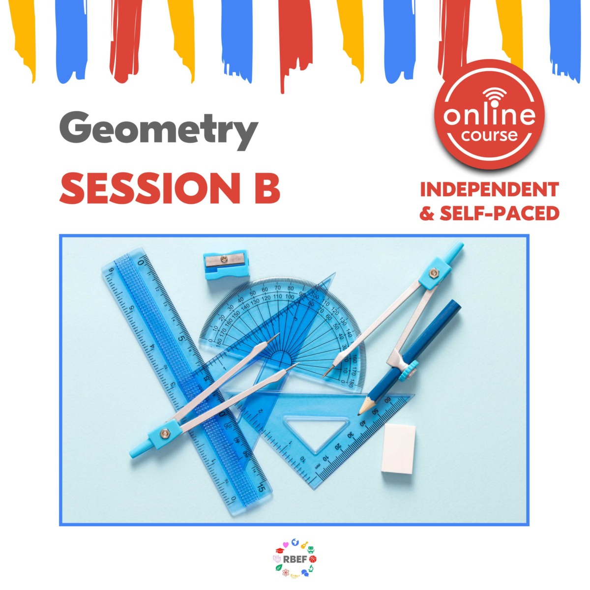 Gleb Geometry RBEF | Geometry - Session B | Online, self-paced, independent study