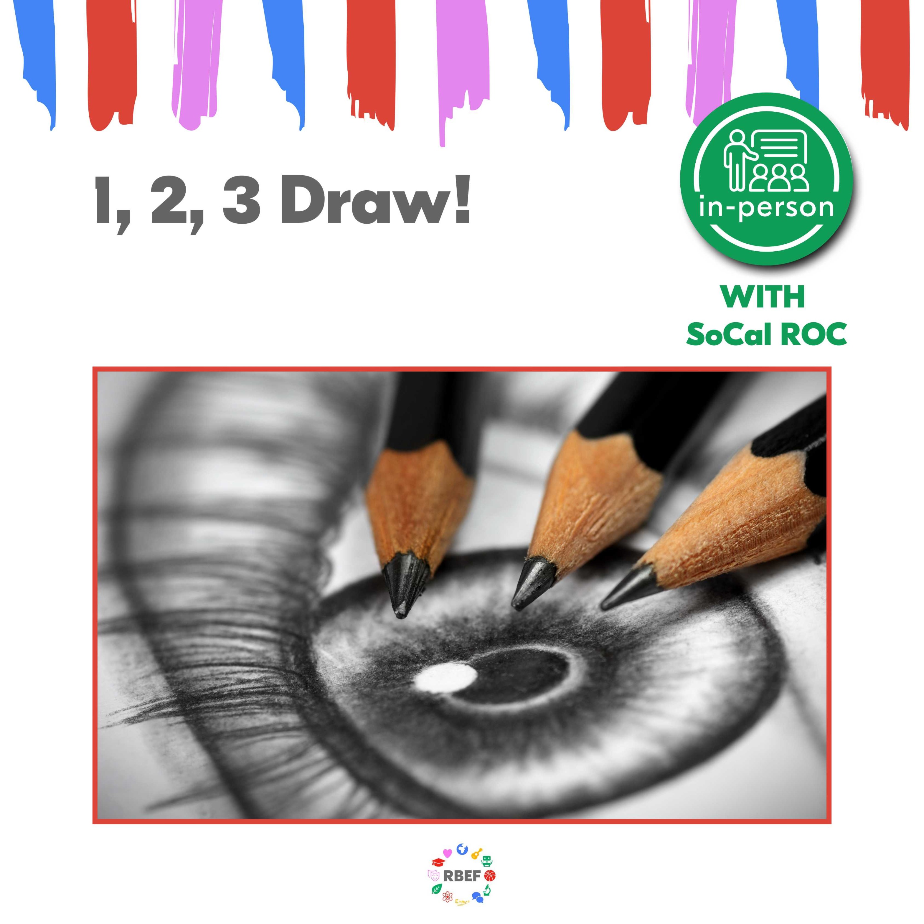 RBEF Summer Sessions - Middle School 123 Draw SoCalROC